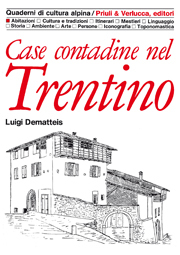 Case contadine nel Trentino