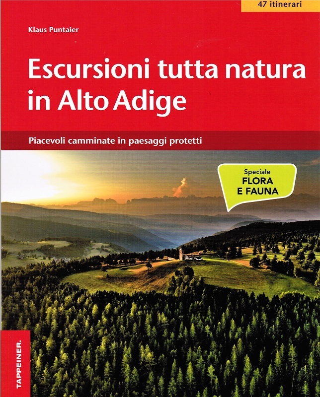 Escursioni tutta natura in Alto Adige