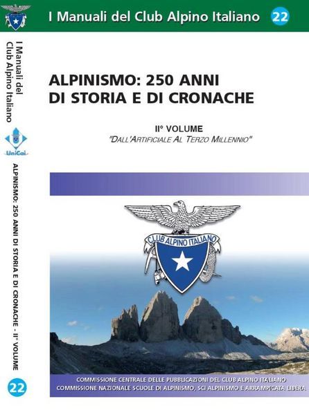 Alpinismo: 250 anni di storia e di cronache - vol. II