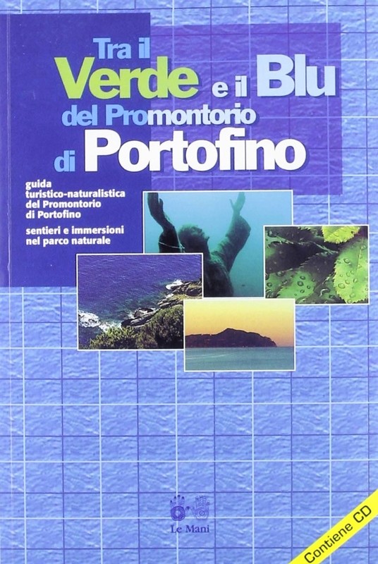 Tra il verde e il blu del promontorio di Portofino
