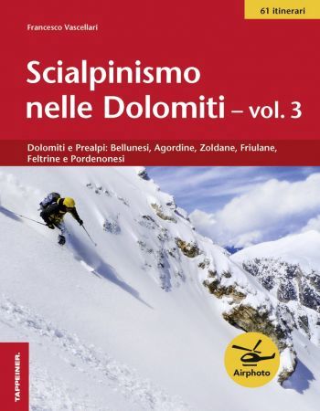 Scialpinismo nelle Dolomiti vol. 3