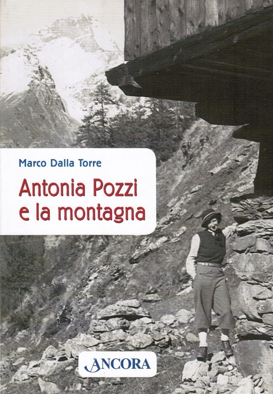 Antonia Pozzi e la montagna