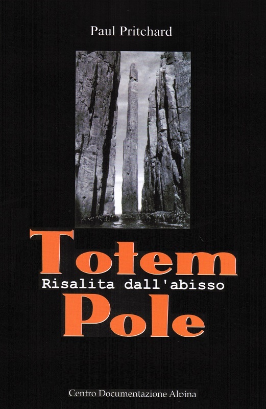 Totem Pole - Risalita dall'abisso