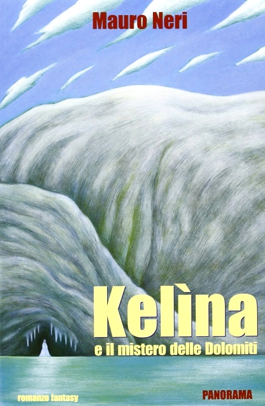 Kelìna e il mistero delle Dolomiti