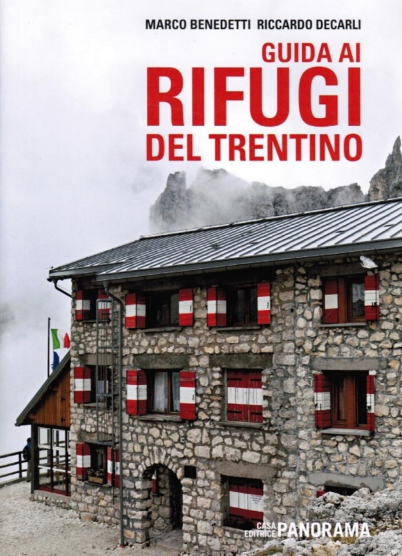 Guida ai rifugi del Trentino