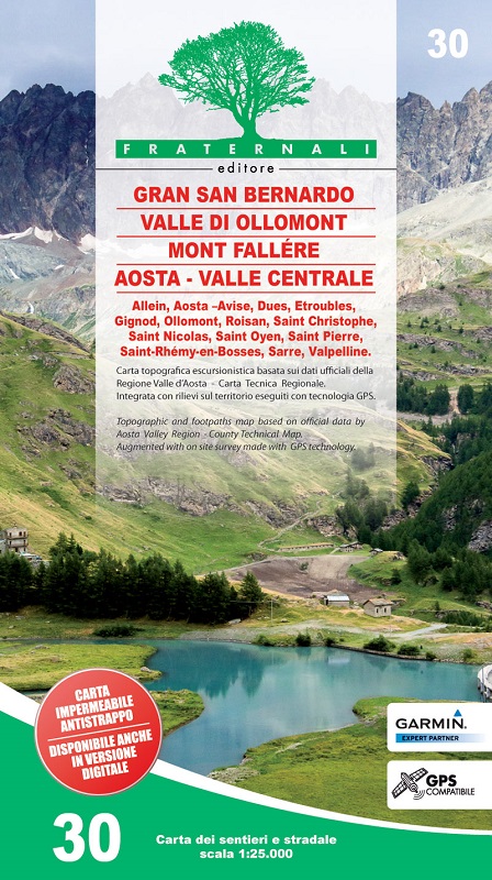 30 - Gran San Bernardo, Valle di Ollomont, Mont Fallére, Aosta – Valle Centrale
