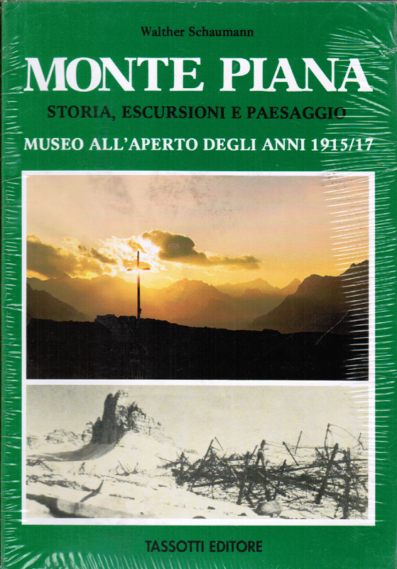 Monte Piana - Storia escursioni e paesaggio

