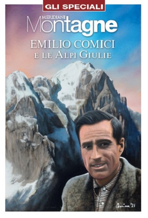 Emilio Comici e le Alpi Giulie
