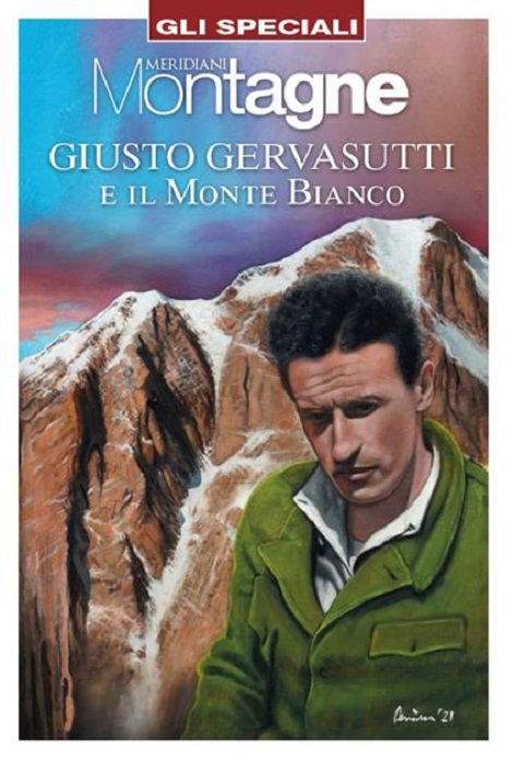 Giusto Gervasutti e il Monte Bianco