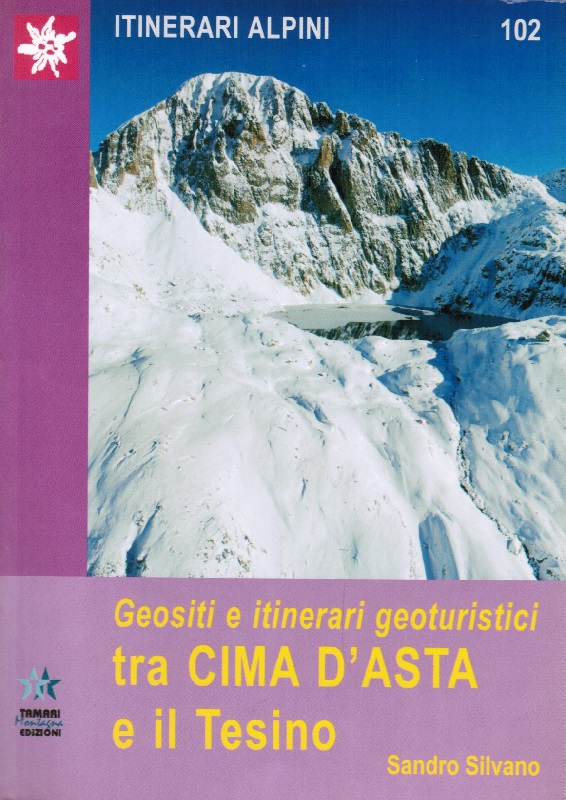 Geositi e itinerari geoturistici tra Cima d'Asta e il Tesino